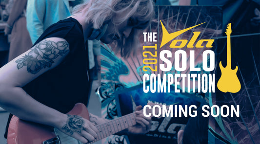 Coming Soon...Vola 2021 Solo Competition!
